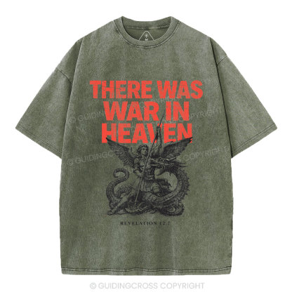 There Was War In Heaven Chrsitian Washed T-Shirt