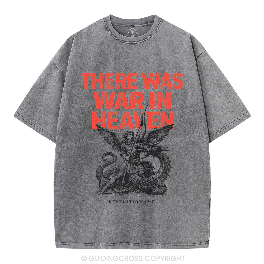 There Was War In Heaven Chrsitian Washed T-Shirt