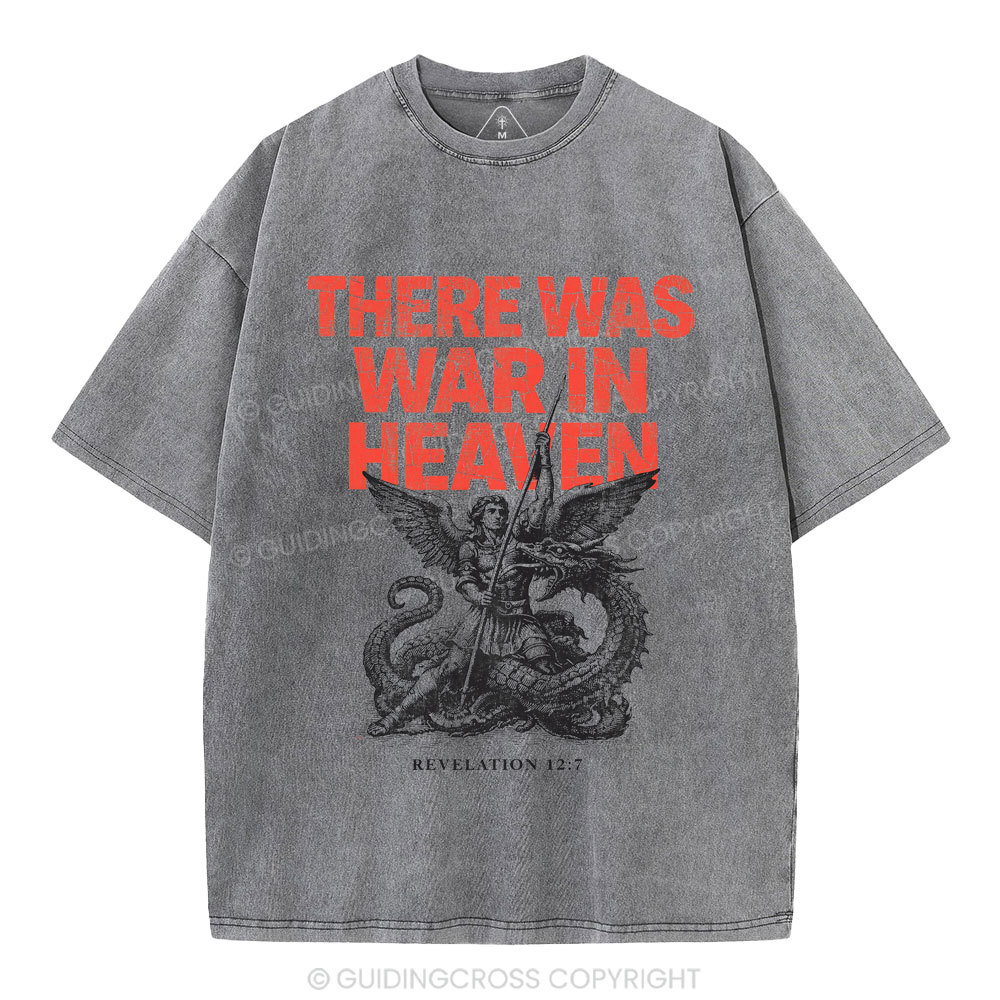 There Was War In Heaven Chrsitian Washed T-Shirt