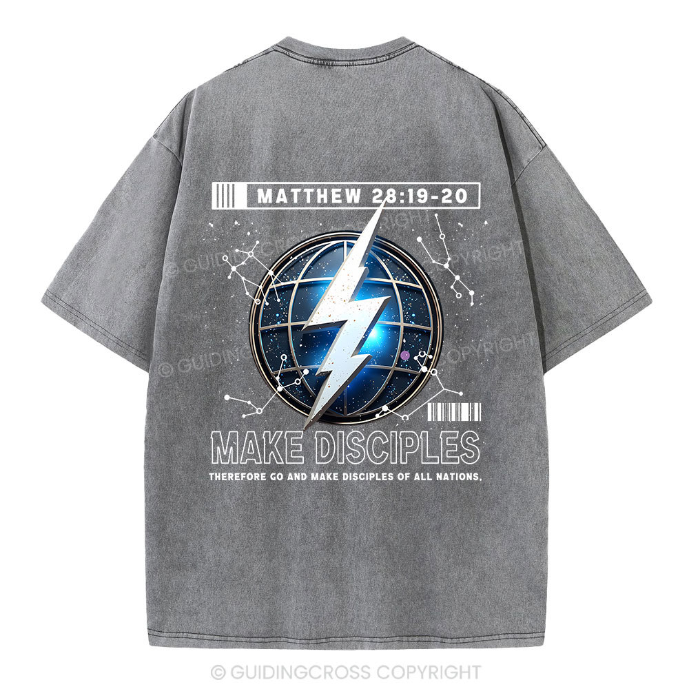 Therefore-Go-And-Make-Disciples-Of-All-Mations-Christian-Washed-T-Shirt