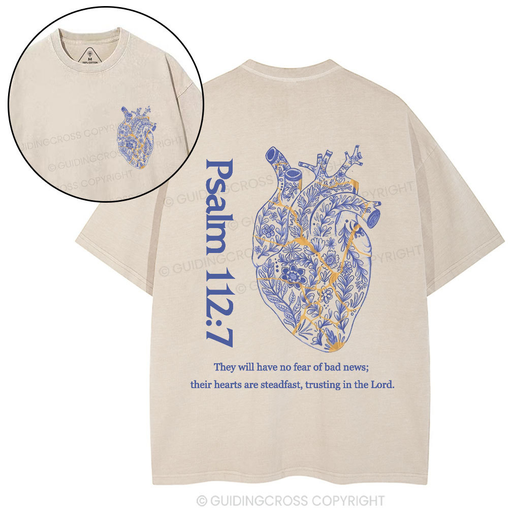 They Will Have No Fear Of Bad News Christian Washed T-Shrit 