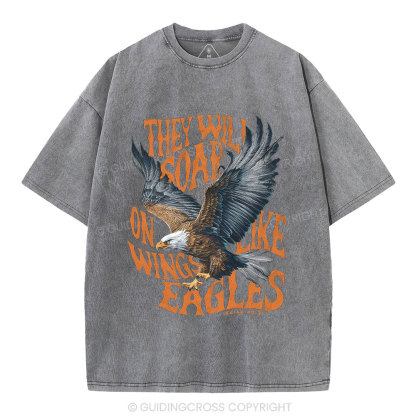 They Will Soar On Wings Christian Washed T-Shirt