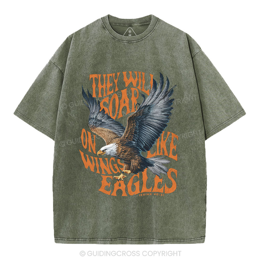 They Will Soar On Wings Christian Washed T-Shirt