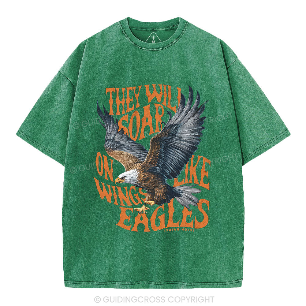 They Will Soar On Wings Christian Washed T-Shirt