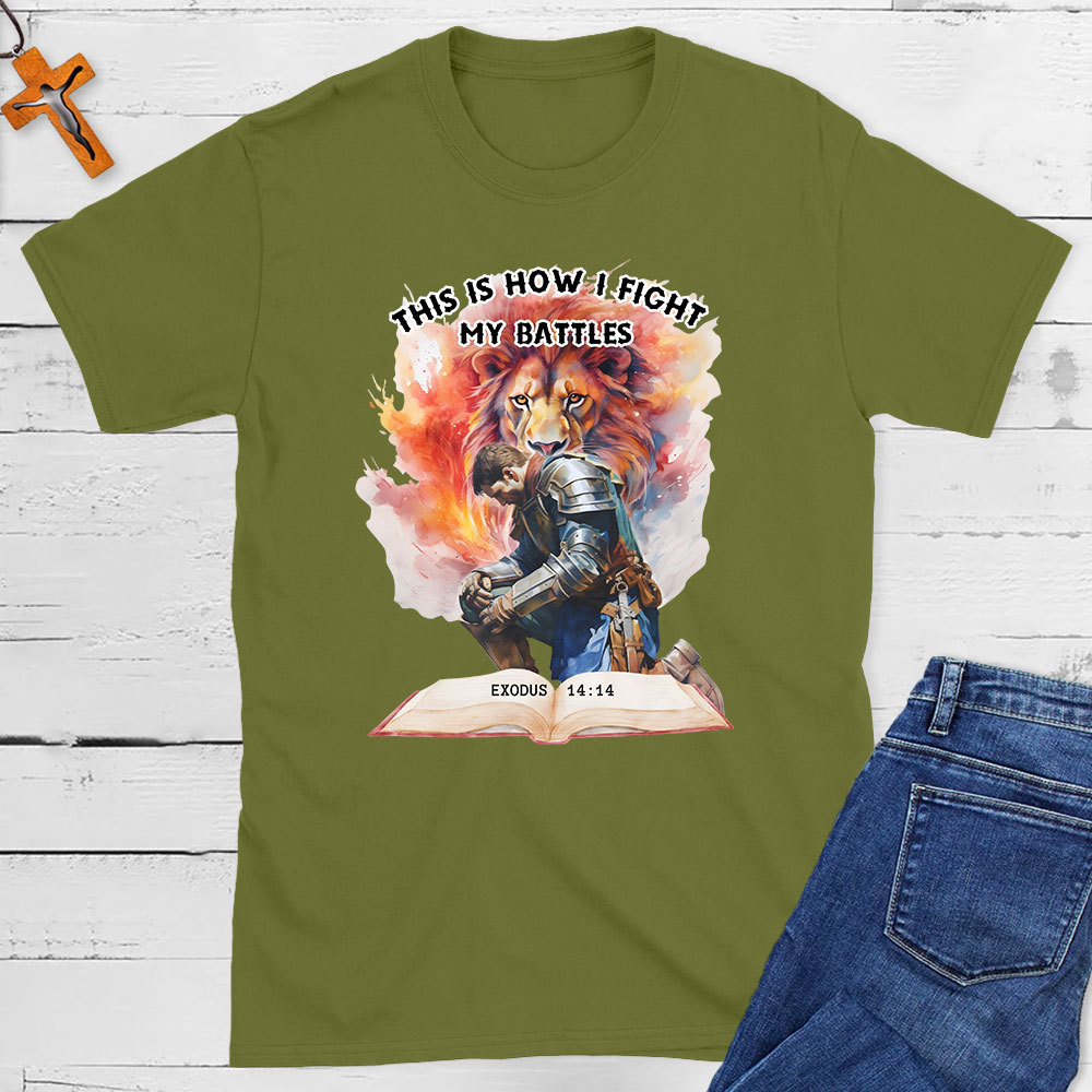 This Is How I Fight Christian T-Shirt