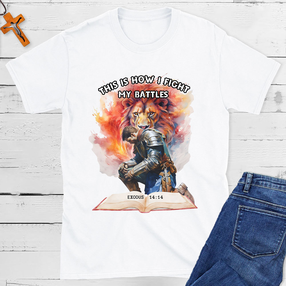 This Is How I Fight Christian T-Shirt Sale-GuidingCross