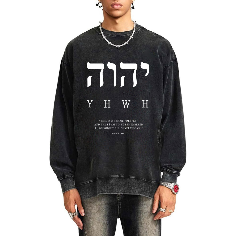 This Is My Name Forever Chirstian Washed SweatShirt