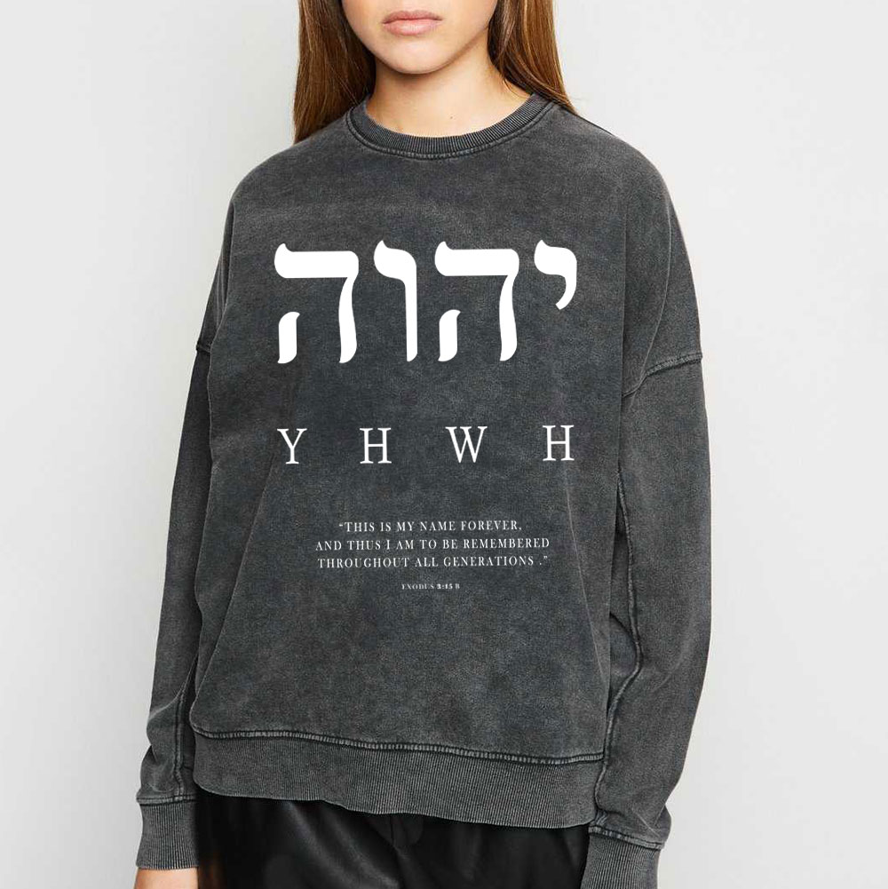 This Is My Name Forever Chirstian Washed SweatShirt