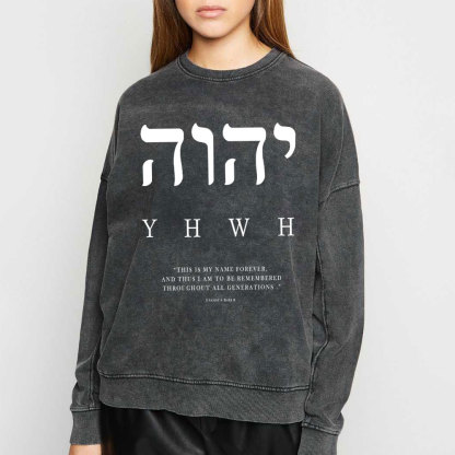 This Is My Name Forever Chirstian Washed SweatShirt