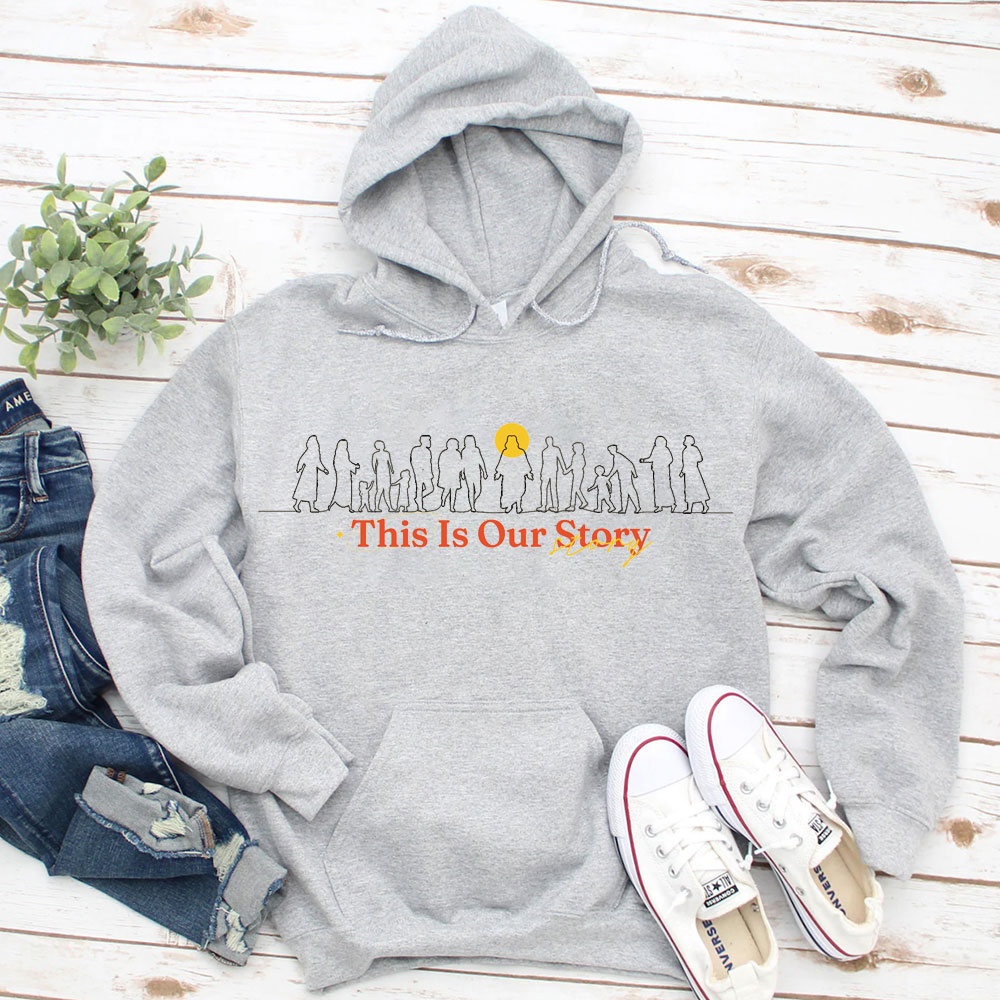 This Is Our Story Christian Hoodie