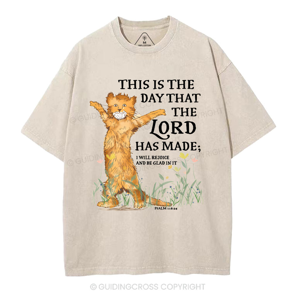 This Is The Day That The Lord Has Made Christian Washed T-Shirt
