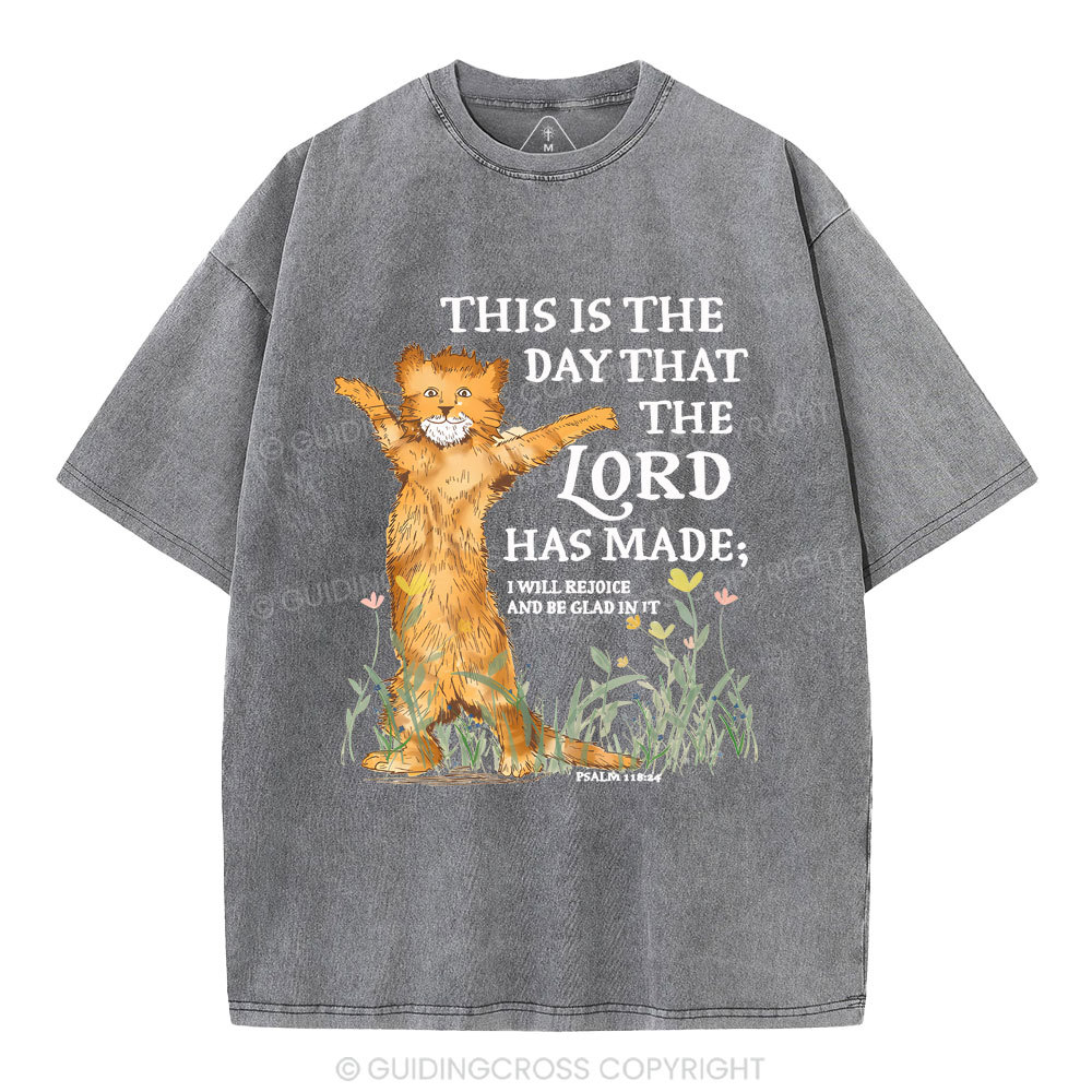 This Is The Day That The Lord Has Made Christian Washed T-Shirt