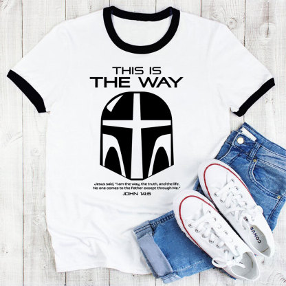 This Is The Way Christian Ringer T-Shirt