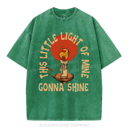 This Little Light Of Mine Christian Washed T-Shirt
