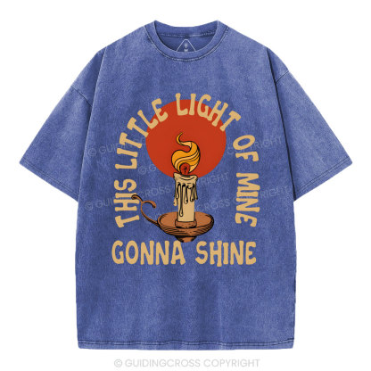 This Little Light Of Mine Christian Washed T-Shirt