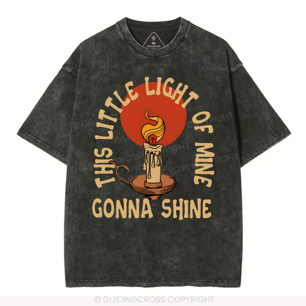 This Little Light Of Mine Christian Washed T-Shirt