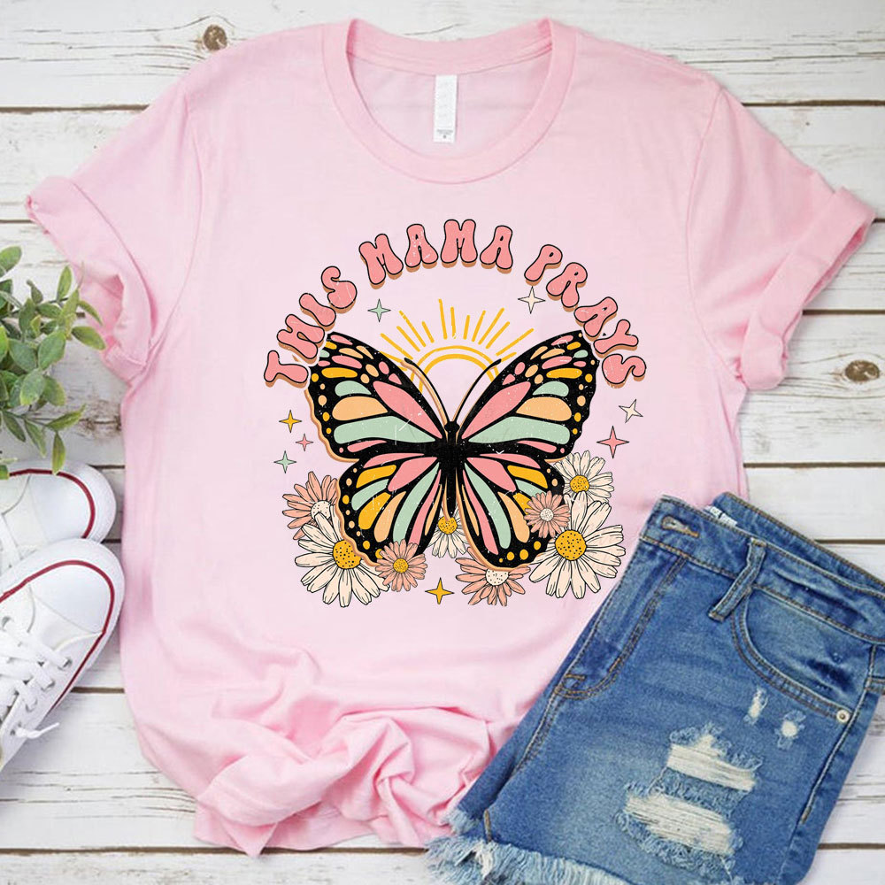 This Mama Prays Christian T-Shirt