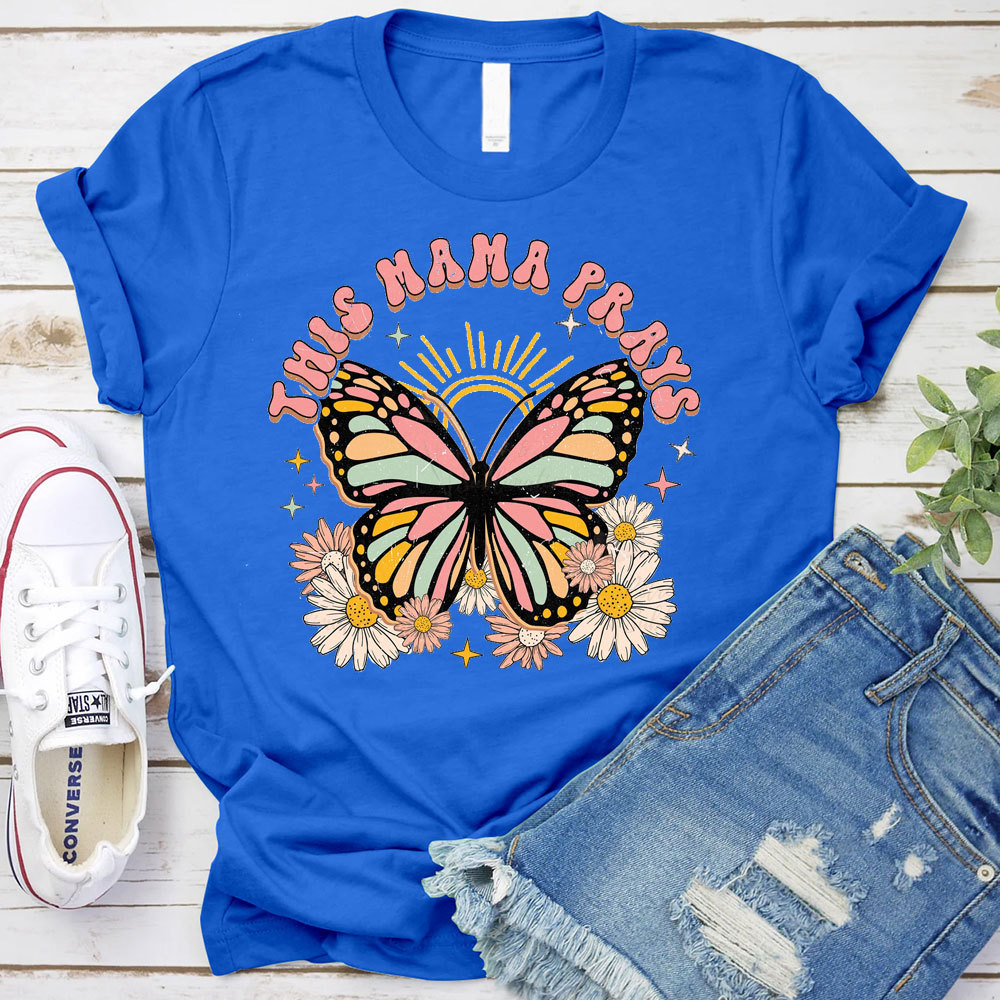 This Mama Prays Christian T-Shirt