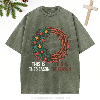 This The Season This Is The Reason Christian Washed T-Shirt