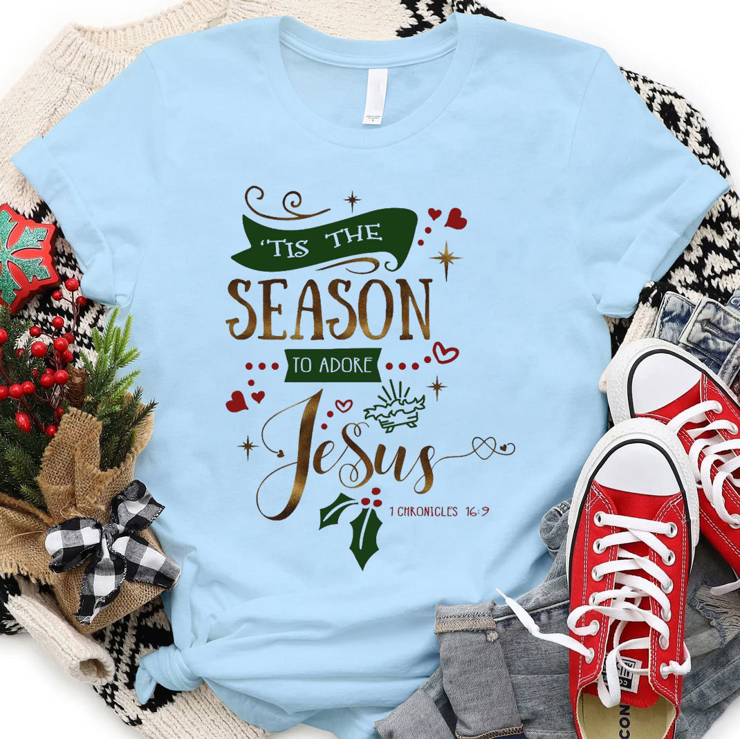 This The Season To Adore Jesus Christian Christmas T-Shirt
