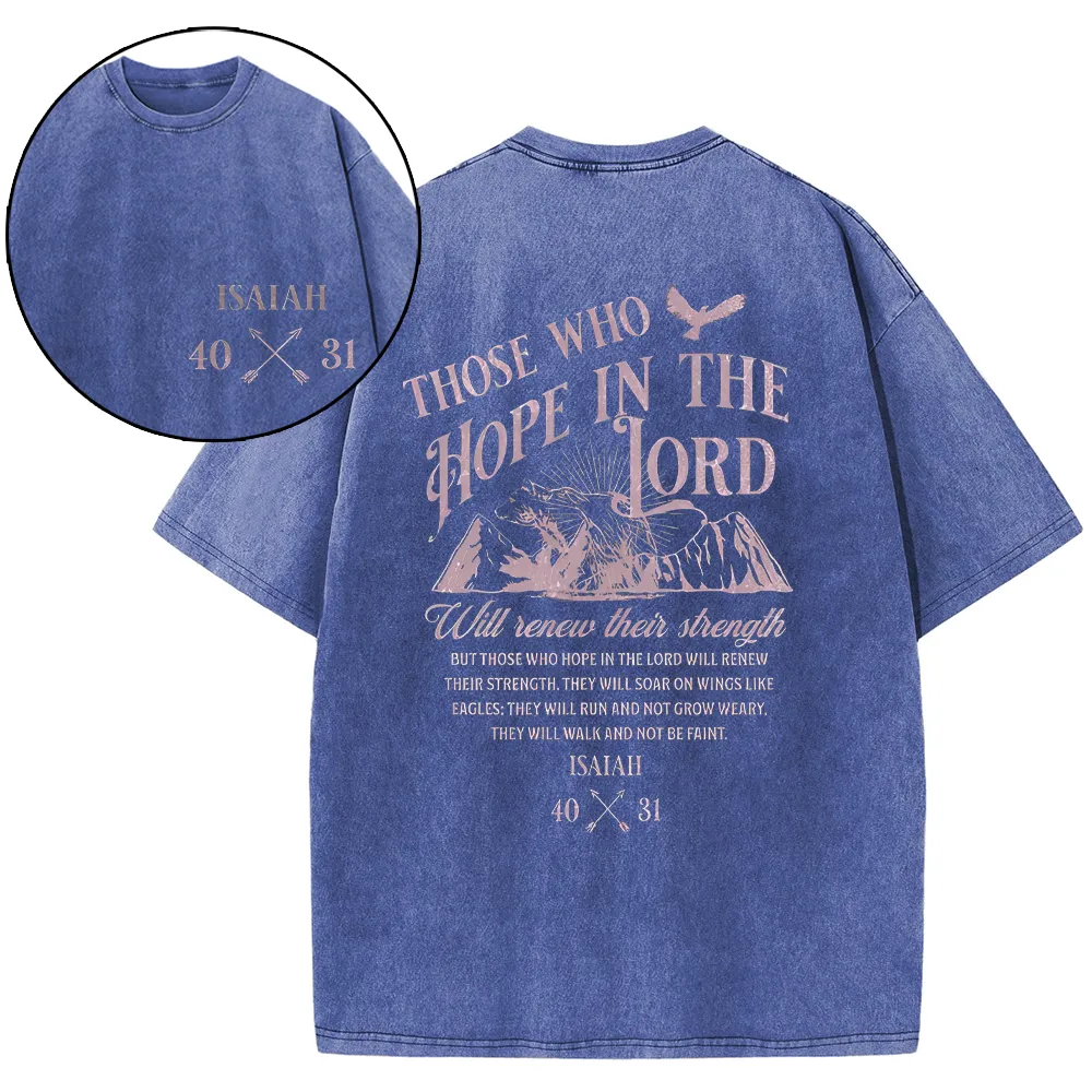 Those Who Hope In The Lord Christian Washed T-Shirt