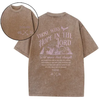 Those Who Hope In The Lord Christian Washed T-Shirt