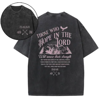 Those Who Hope In The Lord Christian Washed T-Shirt