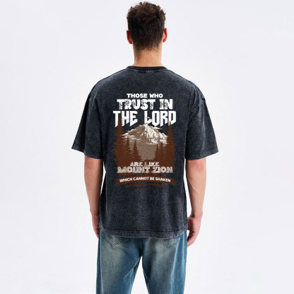 Those Who Trust In The Lord Christian Washed T-Shirt