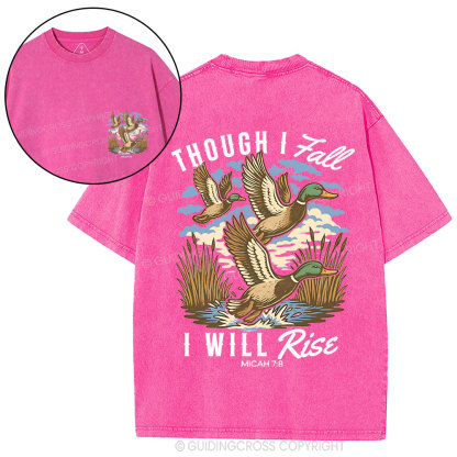 Though I Fall I Will Rise Christian Washed T-Shirt