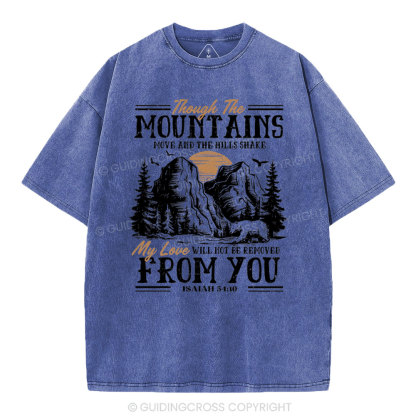 Though The Mountains Christian Washed T-Shirt