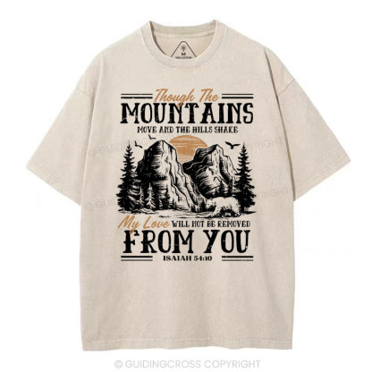 Though The Mountains Christian Washed T-Shirt