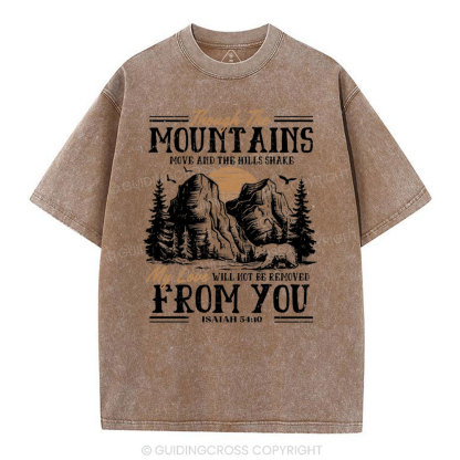 Though The Mountains Christian Washed T-Shirt