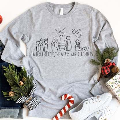 Thrill Of Hope Family Christmas Christian Long Sleeve T-Shirt