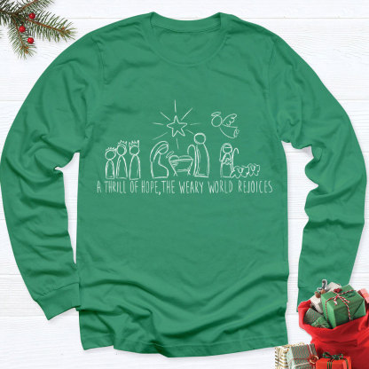 Thrill Of Hope Family Christmas Christian Long Sleeve T-Shirt