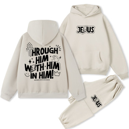 Through Him With Him In Him Christian Fleece Hoodie Set