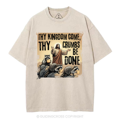 Thy Kingdom Come Christian Washed T-Shirt