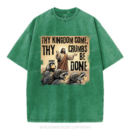 Thy Kingdom Come Christian Washed T-Shirt