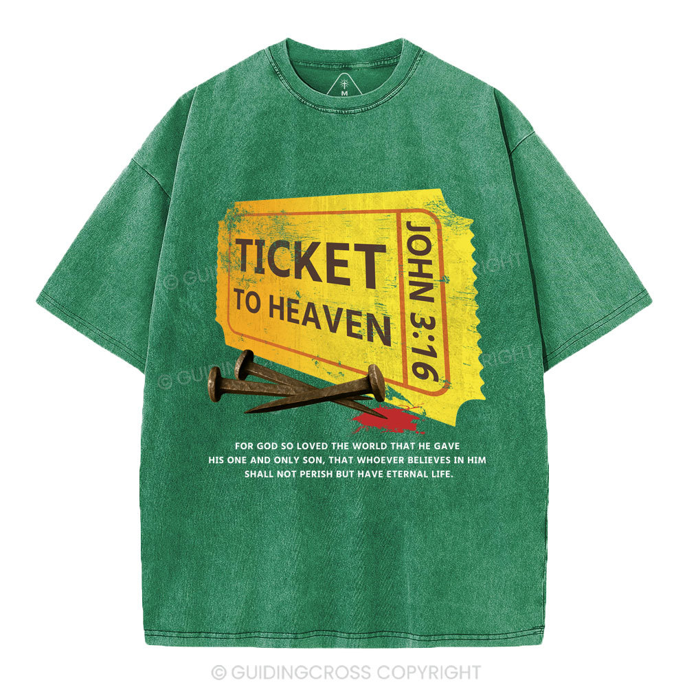 Ticket To Heaven Christian Washed T-Shirt