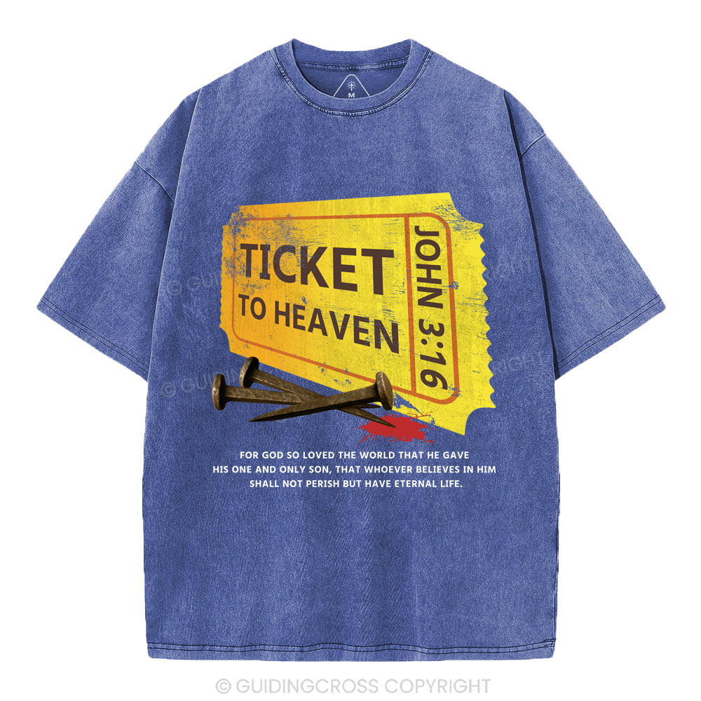 Ticket To Heaven Christian Washed T-Shirt