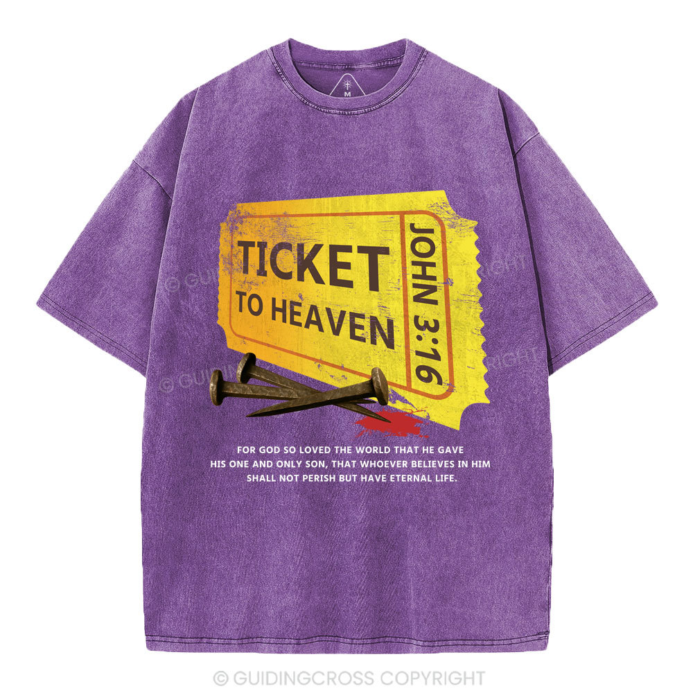 Ticket To Heaven Christian Washed T-Shirt