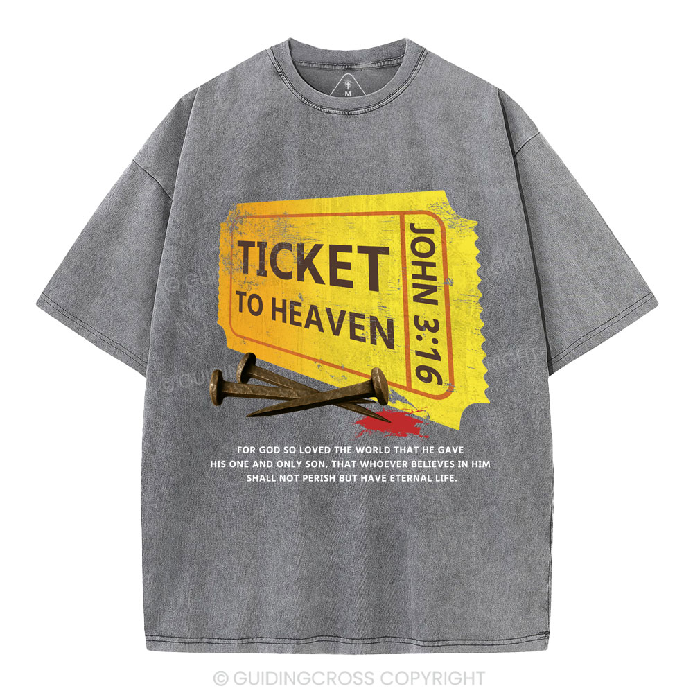 Ticket To Heaven Christian Washed T-Shirt