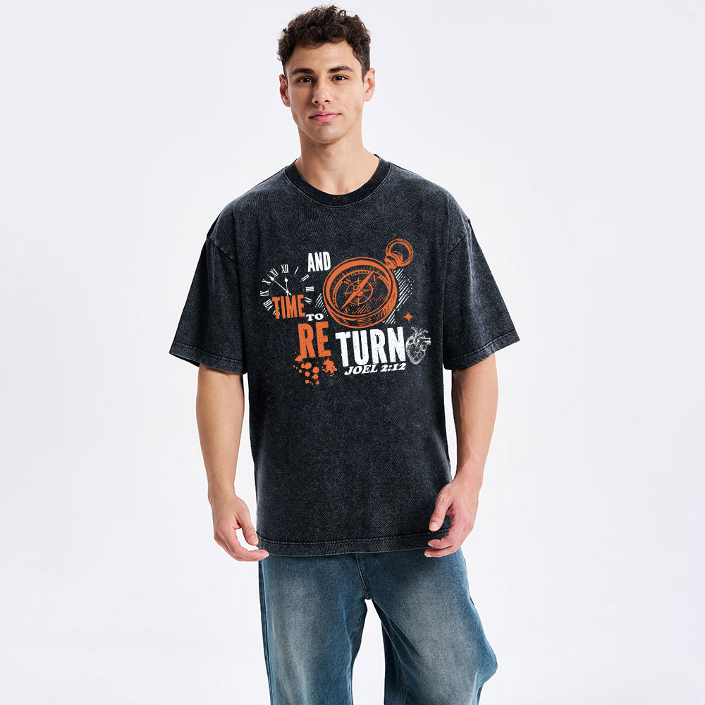 Time And To Return Christian Washed T-Shirt