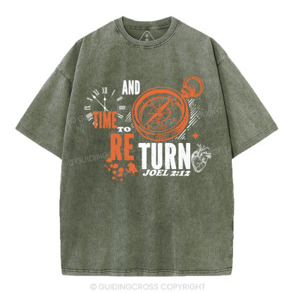Time And To Return Christian Washed T-Shirt