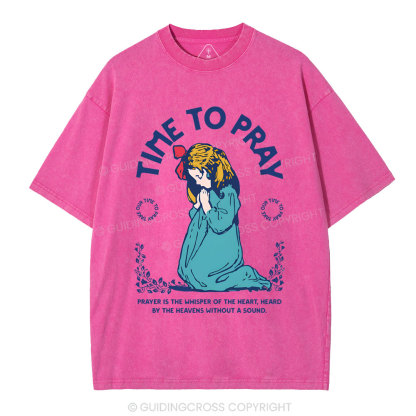 Time To Pray Christian Washed T-Shirt