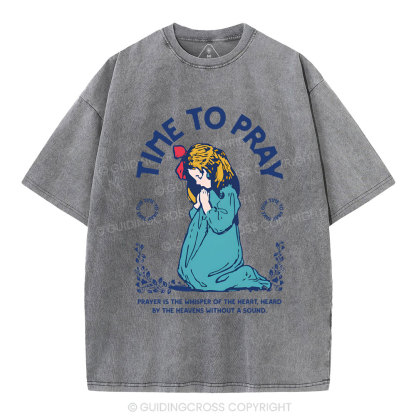 Time To Pray Christian Washed T-Shirt