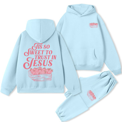 Tis So Sweet To Trust In Jesus Christian Premium Matching Fleece Hoodie Set