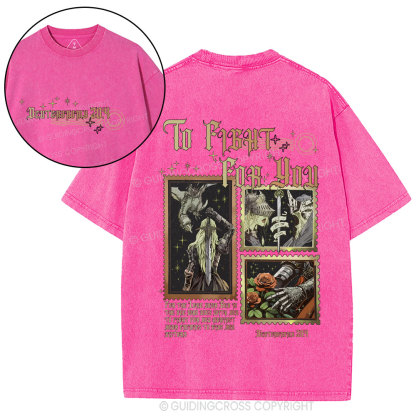 To Fight For You Christian Washed T-Shirt