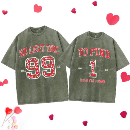 To Find 1 Now I'm Found  Christian Washed T-Shirt