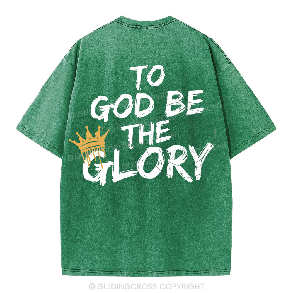 To God Be The Glory Christian Washed T-Shirt