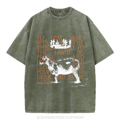 To Him Who Sits On The Throne And To The Lamb Christian Washed T-Shirt